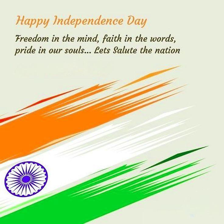 Happy Independence Day Images : Wishes, Quotes Photos and Wallpaper Download | рд╕реНрд╡рддрдВрддреНрд░рддрд╛ рджрд┐рд╡рд╕ рдХреА рд╢реБрднрдХрд╛рдордирд╛ рд╕рдВрджреЗрд╢ | 283 independence day wishes(24)
