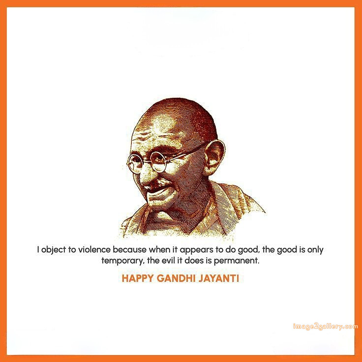 Mahatma Gandhi Jayanti Quotes, Wishes, Status | Gandhi Jayanti Images in Hindi | 255 happy gandhi jayanti images -(4)