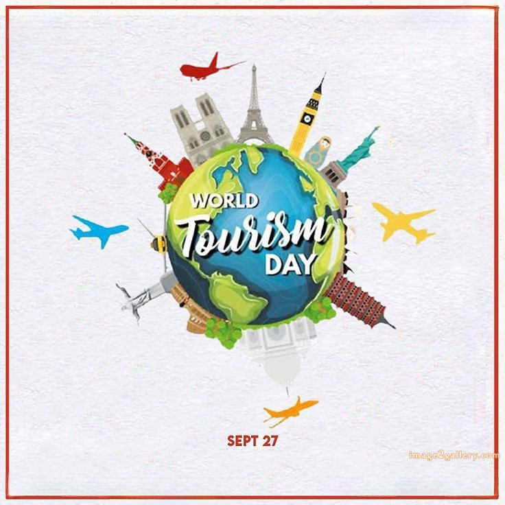 300+ World Tourism Day | Happy World Tourism Day in Hindi | 44 happy tourism day -(2)