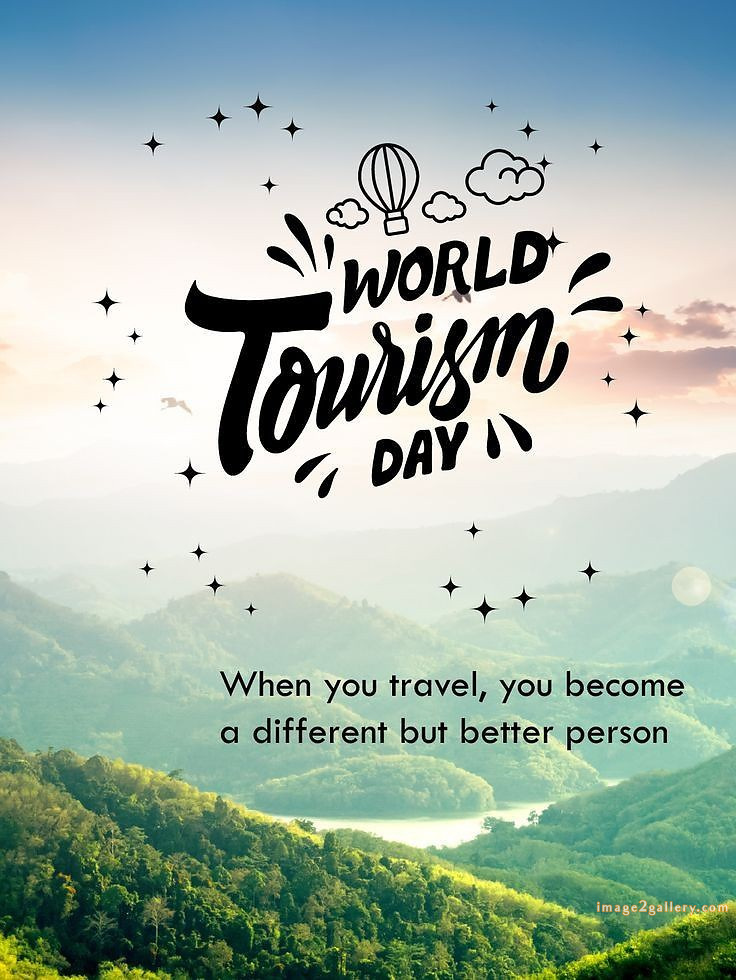 300+ World Tourism Day | Happy World Tourism Day in Hindi | 141 happy world tourism day quotes -(8)