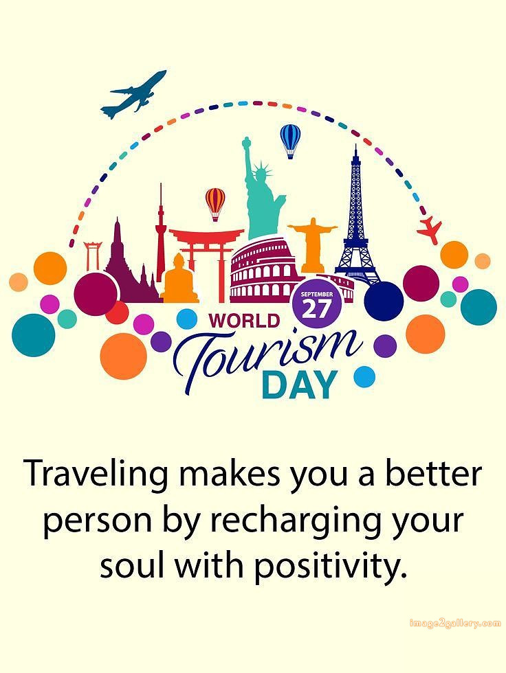 300+ World Tourism Day | Happy World Tourism Day in Hindi | 142 happy world tourism day quotes -(9)